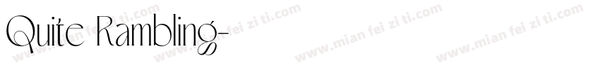 Quite Rambling字体转换